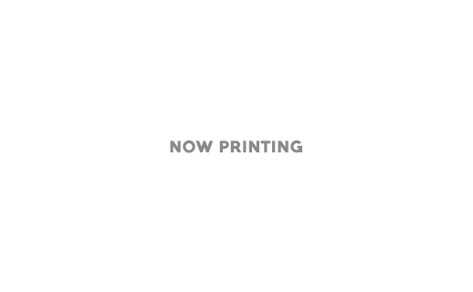 NOW PRINTING